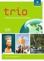 bokomslag Trio Gesellschaftswissenschaften 5 / 6. Schulbuch. Berlin und Brandenburg