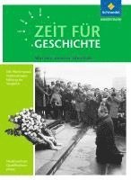 bokomslag Zeit für Geschichte Oberstufe. Themenband ab dem Zentralabitur 2018: Wurzeln unserer Identität. Niedersachsen