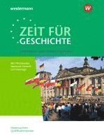 bokomslag Zeit für Geschichte. Themenband ab dem Zentralabitur 2024. Ausgabe für die Qualifikationsphase in Niedersachsen.