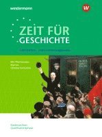 bokomslag Zeit für Geschichte - Ausgabe für die Qualifikationsphase. Themenband ab dem Zentralabitur 2025 in Niedersachsen