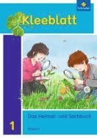 Kleeblatt. Kleeblatt. Das Heimat- und Sachbuch 1. Schulbuch. Bayern