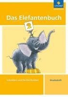 bokomslag Das Elefantenbuch. 2. Schuljahr. Druckschrift. Arbeitsheft