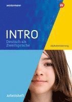 bokomslag INTRO Deutsch als Zweitsprache. Arbeitsheft Alphabetisierung