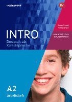 bokomslag INTRO Deutsch als Zweitsprache A2. Arbeitsheft: Mensch und Gesundheit / Gesellschaftliches Zusammenleben