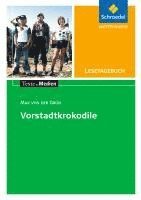 Max von der Grün: Die Vorstadtkrokodile: Lesetagebuch Einzelheft 1