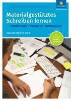 bokomslag Materialgestütztes Schreiben lernen. Grundlagen - Aufgaben - Materialien: Sekundarstufen I und II