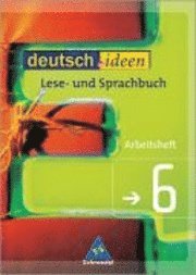 bokomslag deutsch.ideen 6. Arbeitsheft. Lese- und Sprachbuch. S 1. Niedersachsen