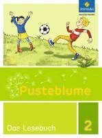 bokomslag Pusteblume. Das Lesebuch 2. Schulbuch. Berlin, Brandenburg, Mecklenburg-Vorpommern, Sachsen-Anhalt und Thüringen