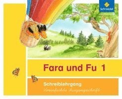 Fara und Fu. Schreiblehrgang. Vereinfachte Ausgangsschrift 1