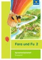 bokomslag Fara und Fu 2: Spracharbeitsheft. Druckschrift