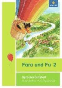 bokomslag Fara und Fu 2. Spracharbeitsheft. Vereinfachte Ausgangsschrift
