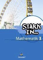 Stark in Mathematik 3. Schulbuch 1