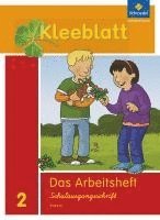 Kleeblatt. Das Sprachbuch 2. Arbeitsheft SAS (Schulausgangsschrift). Bayern 1