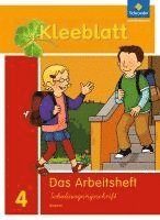 Kleeblatt. Das Sprachbuch 4. Arbeitsheft SAS Schulausgangsschrift. Bayern 1