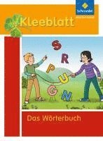 Kleeblatt. Das Wörterbuch für Grundschulkinder 1