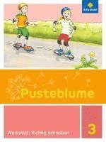 bokomslag Pusteblume. Die Werkstatt-Sammlung 3. Werkstatt: Richtig schreiben