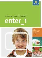 bokomslag Enter 1. Schülerband mit CD-ROM. Informationstechnische Grundbildung