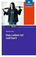 Erhard Dietl - Das Leben ist voll hart. Textausgabe mit Materialteil, Häftad