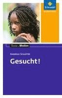 Gesucht! Textausgabe mit Materialteil 1