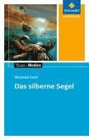 bokomslag Das silberne Segel: Textausgabe mit Materialien