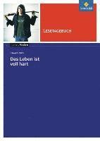 bokomslag Das Leben ist voll hart. Lesetagebuch