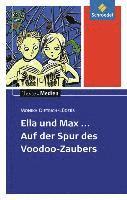 bokomslag Ella und Max - Auf der Spur des Voodoo-Zaubers: Textausgabe mit Materialien