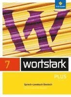 bokomslag wortstark 7. SprachLeseBuch. Differenzierende Allgemeine Ausgabe