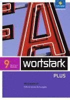 wortstark 9 Werkstattheft Differenzierende Ausgabe. Nordrhein-Westfalen 1