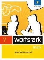 bokomslag wortstark Basis 7. SprachLeseBuch. Differenzierende Allgemeine Ausgabe