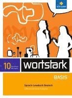 bokomslag wortstark Basis 10. SprachLeseBuch. Differenzierende Ausgabe. Nordrhein-Westfalen
