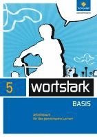 bokomslag wortstark 5. Arbeitsbuch. Zusatzmaterial Basis