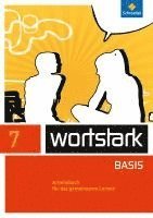 bokomslag wortstark 7. Arbeitsbuch. Zusatzmaterial Basis