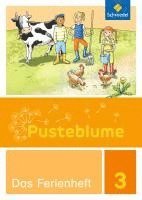 Pusteblume. Das Sprachbuch 3. Ferienheft 1