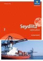 Seydlitz Erdkunde 3. Arbeitsheft. Realschulen plus. Rheinland-Pfalz 1