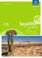 bokomslag Seydlitz Geographie 7 / 8. Schulbuch. Gemeinschaftsschulen und Realschulen. Baden-Württemberg