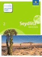Seydlitz Erdkunde 2. Schulbuch. Differenzierende Ausgabe