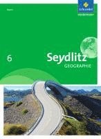 bokomslag Seydlitz Geographie 6. Schulbuch. Realschule. Bayern