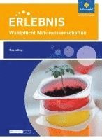 bokomslag Erlebnis Naturwissenschaften. Wahlpflichtfach: Themenheft Recycling. Nordrhein-Westfalen