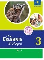 bokomslag Erlebnis Biologie 3. Schulbuch. Hauptschulen. Nordrhein-Westfalen