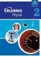 bokomslag Erlebnis Physik 2. Schulbuch. Hessen