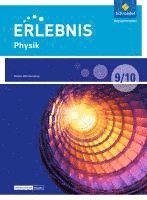 bokomslag Erlebnis Physik 9 /10. Schulbuch. Differenzierende Ausgabe. Baden-Württemberg