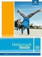 bokomslag Mathematik heute 10. Schulbuch. Realschulbildungsgang. Sachsen