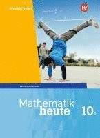 bokomslag Mathematik heute 10. Schulbuch. WPF I für Bayern