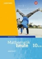 bokomslag Mathematik heute 10. Arbeitsheft mit Lösungen. WPF II/III für Bayern