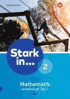 bokomslag Stark in Mathematik - Ausgabe 2016. Arbeitsheft 2 Teil 1 (Lernstufe 7)
