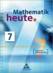 bokomslag Mathematik heute 7. Schulbuch. Realschule Rheinland-Pfalz