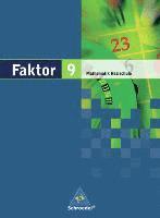 Faktor 9. Mathematik. Schulbuch. Realschule. Niedersachsen, Bremen, Hamburg und Schleswig-Holstein 1