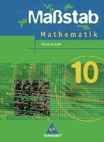 bokomslag Maßstab 10. Mathematik. Schulbuch. Hauptschule. Niedersachsen, Schleswig-Holstein