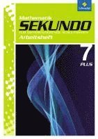 bokomslag Sekundo 7. Arbeitsheft Plus: Mathematik für differenzierende Schulformen