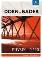 bokomslag Dorn / Bader Physik SI 9/10. Schulbuch. Baden-Württemberg